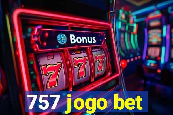 757 jogo bet